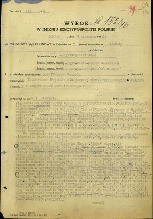 Wyrok Wojskowego Sądu Rejonowego w Gdańsku. Gdańsk 3 sierpnia 1946 r. (IPN Gd 323/1, s. 136)