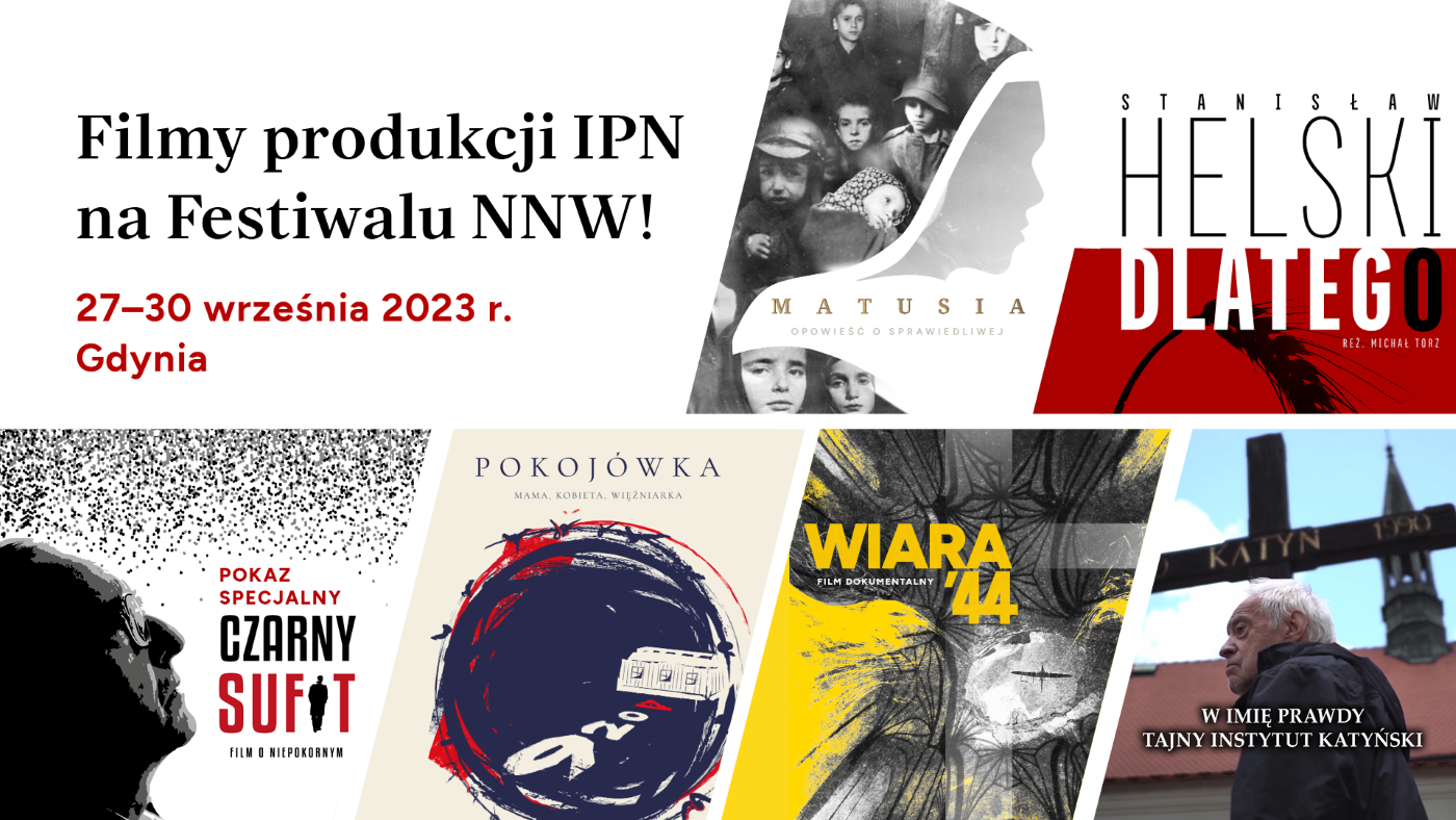 Filmy Instytutu Pamięci Narodowej, które zobaczymy na 15. Festiwalu NNW w Gdyni
