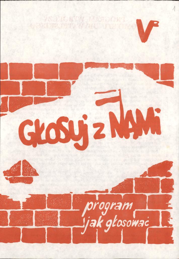 Strona z broszury zachęcającej do oddania głosu na kandydata „Solidarności”, dar prywatny: Edward Müller.