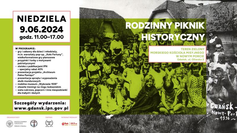 Rodzinny Piknik Historyczny - Gdańsk, 9 czerwca 2024