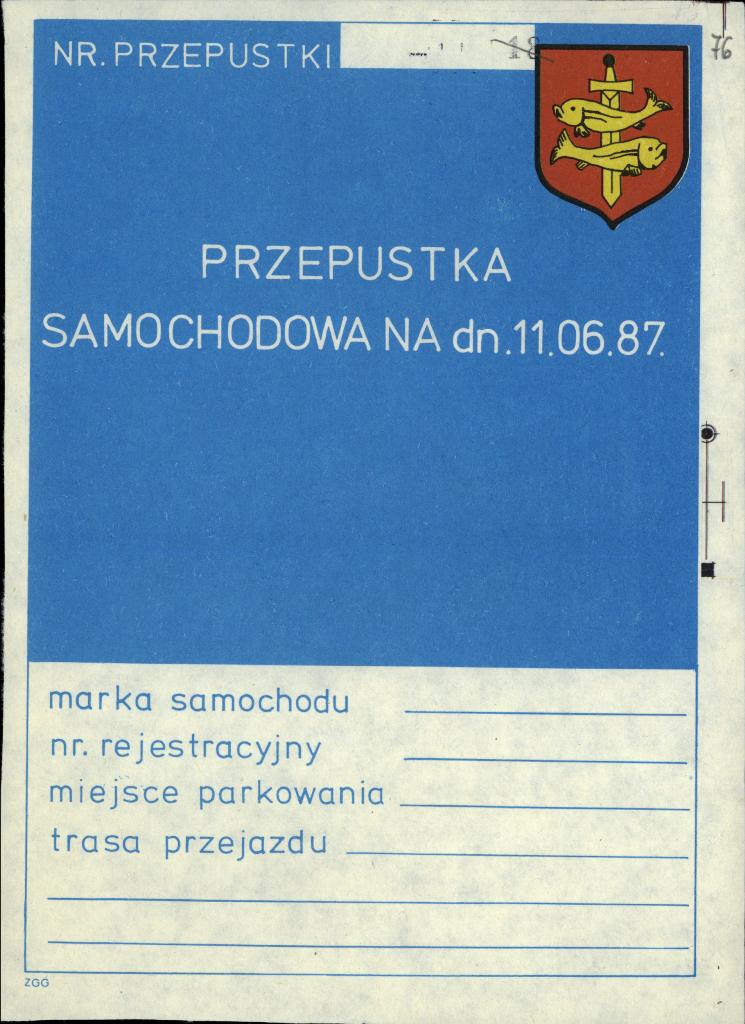 Przepustka samochodowa obowiązująca w miejscu spotkania z Janem Pawłem II w Gdyni w dniu 11.06.1987 r., akta sprawy obiektowej „Zorza II”, WUSW w Gdańsku.
