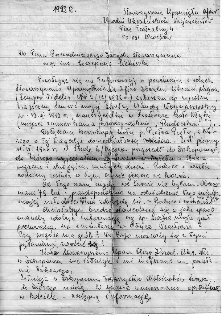 List Klementyny Żurowskiej z 1992 r. do Przewodniczącego Zarządu Stowarzyszenia Upamiętnienia Ofiar Zbrodni Ukraińskich Nacjonalistów w sprawie tragicznej śmierci jej siostry Wandy Woynarowskiej, dar prywatny: Hanna Błaszczyk-Żurowska, Stanisław Żurowski.