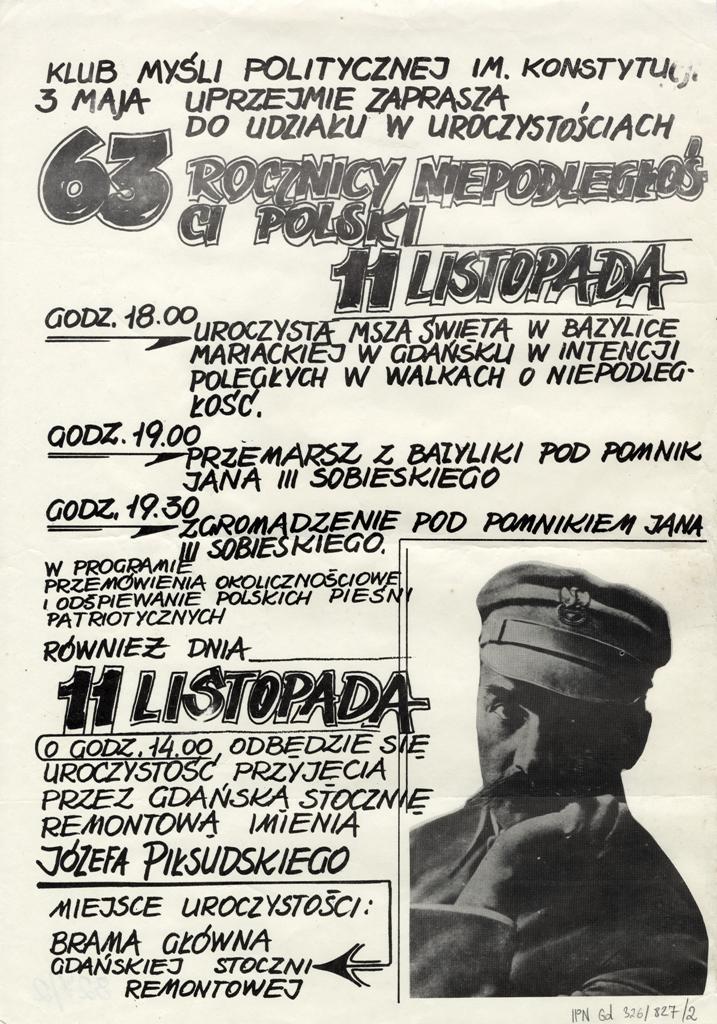 6.	Plakat Klubu Myśli Politycznej im. Konstytucji 3 Maja z 1981 r. zachęcający mieszkańców Gdańska do udziału w manifestacji z okazji 63 rocznicy odzyskania przez Polskę niepodległości, kolekcja: Janusz Tołłoczko.