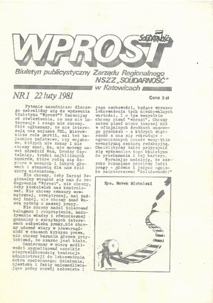 „Wprost”. Biuletyn publicystyczny Zarządu Regionalnego NSZZ „Solidarność” w Katowicach, nr 1 z dnia 22 lutego 1981 r.