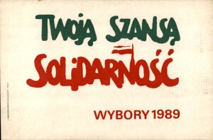 Plakaty wyborcze NSZZ „Solidarność”