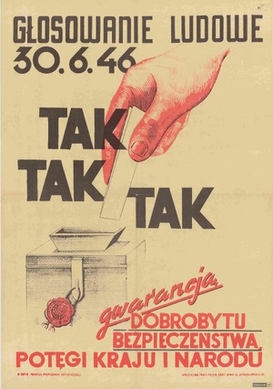 Plakaty propagandowe nawołujące do głosowania 3 x TAK