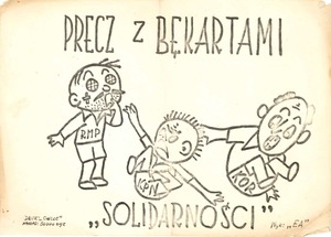 Ulotka z hasłem „Precz z bękartami Solidarności” i wizerunkiem trzech mężczyzn, symbolizujących Ruch Młodej Polski, Konfederację Polski Niepodległej i Komitet Obrony Robotników