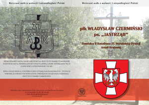Płk Władysław Czermiński ps. „Jastrząb”. Poznaj sylwetkę dowódcy II Batalionu 27. Wołyńskiej Dywizji Armii Krajowej